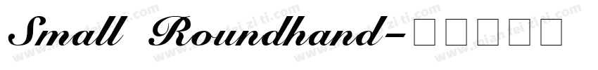 Small Roundhand字体转换